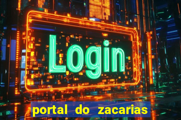 portal do zacarias mais 18